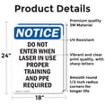 thumbnail image 2 of (2 Pack) Do Not Enter When Laser In Use OSHA Notice Sign 18 Inch X 24 Inch Vinyl Label Decal Sticker Weather Resistant, UV Protected for Workplace, Business, and Construction Site, Made, 2 of 7