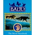 thumbnail image 1 of Pre-Owned Balto: The Movie Storybook (Unknown) 0448411113 9780448411118, 1 of 1