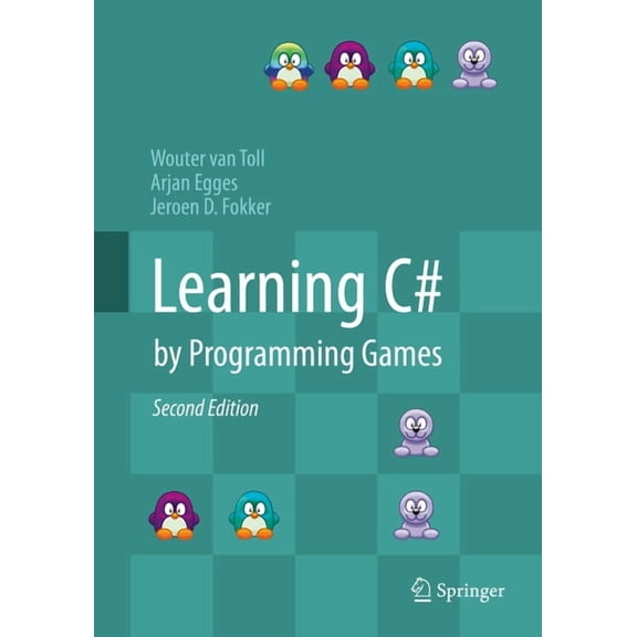 Learning C# by Programming Games, (Hardcover)
