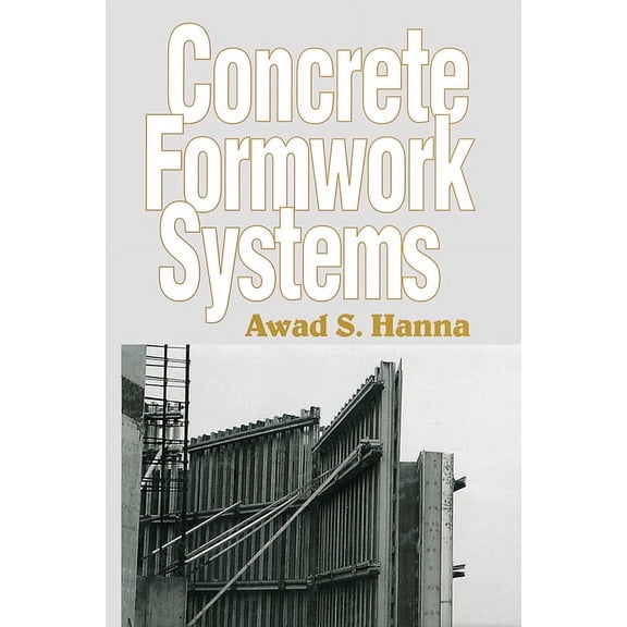 Concrete Formwork Systems, (Paperback)