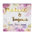 thumbnail image 1 of French Text- - Maintenant & Toujours Block Sign, 1 of 1