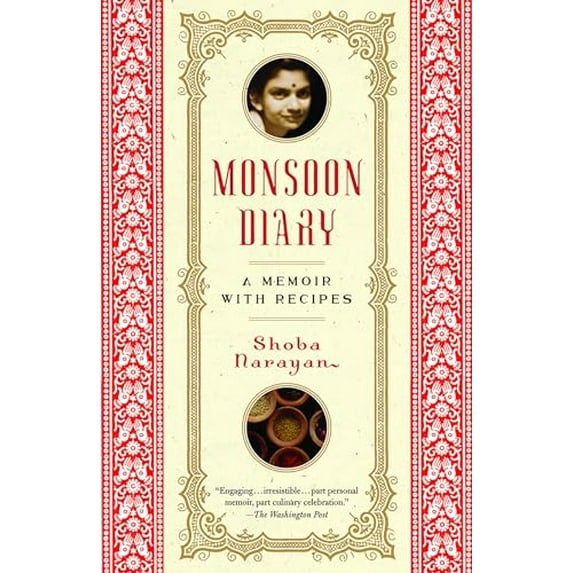 Pre-Owned Monsoon Diary: A Memoir with Recipes (Paperback) 0812971078 9780812971071