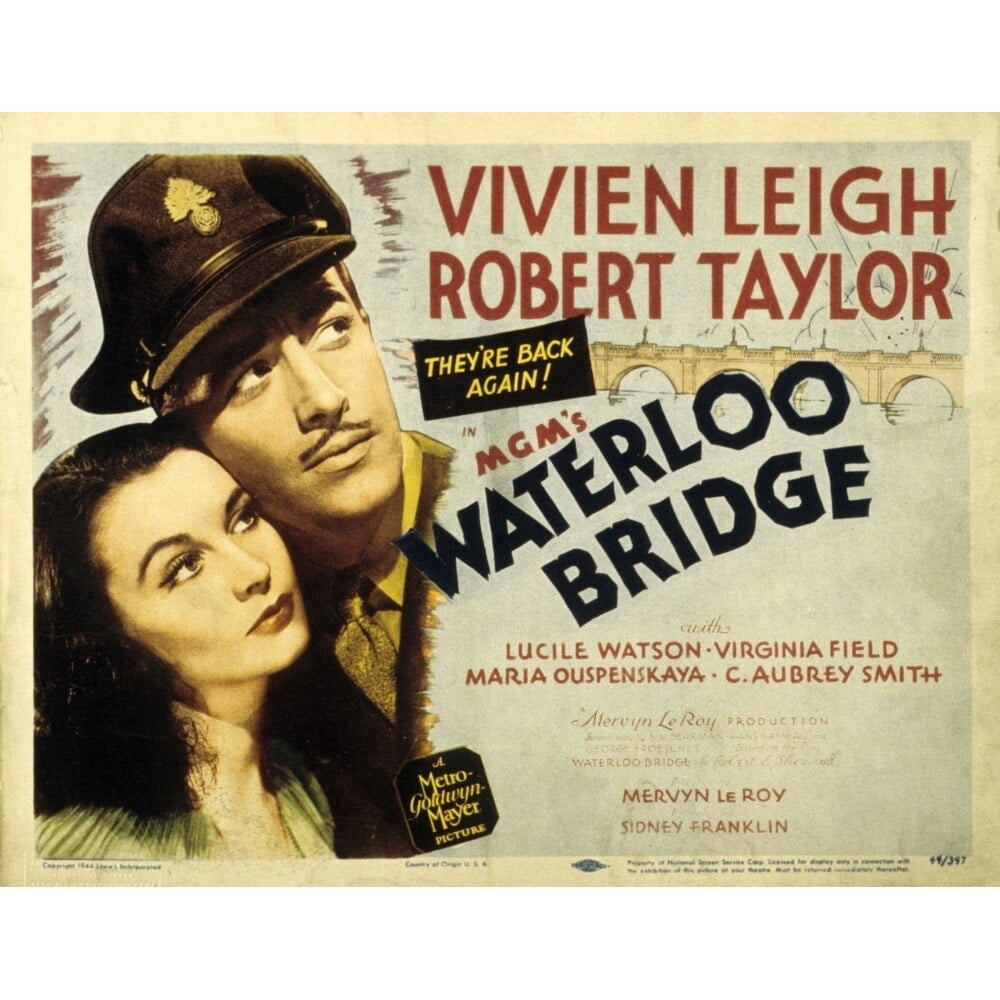 Waterloo Bridge Vivien Leigh Robert Taylor 1940. Movie Poster ...