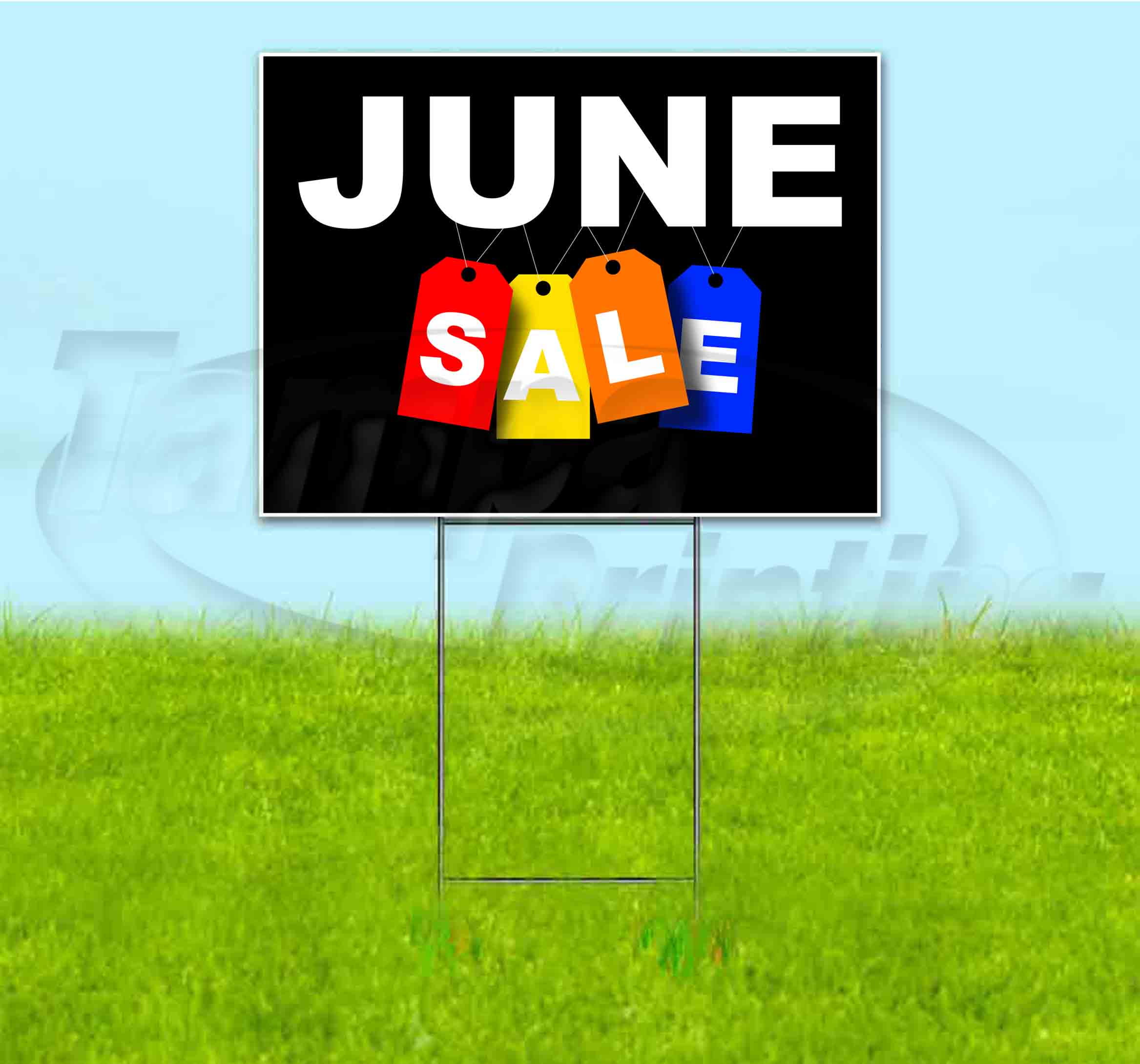 June Sale Tag (18" x 24") Yard Sign, Includes Metal Step Stake