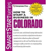 How to Start a Business in Colorado (Smart Start Series) [Paperback - Used]