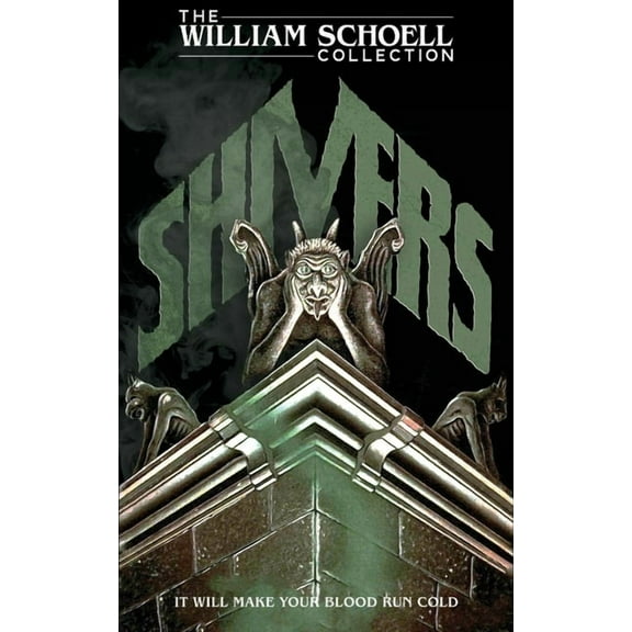 The William Schoell Collection Shivers, Book 2, (Paperback)