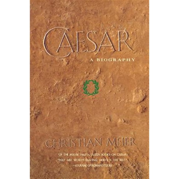 Pre-Owned Caesar: A Biography (Paperback) 046500895X 9780465008957