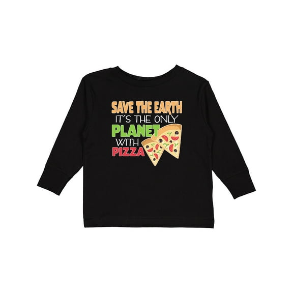 Inktastic Save the Earth. Its the Only Planet with Pizza. Boys or Girls Long Sleeve Toddler T-Shirt