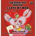 thumbnail image 1 of I Love My Mom : Édition Bilingue Suédois Anglais (Swedish English Bilingual Collection) [Suède], 1 of 3