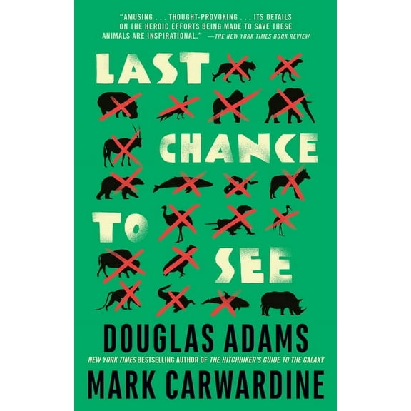 Last Chance to See, (Paperback)