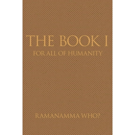 The Book I: For all of humanity, (Paperback)
