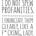 thumbnail image 3 of CafePress - I Don't Spew Profanities I Enunciate Like A Lady M - 15 oz Ceramic Large White Novelty Mug, 3 of 4