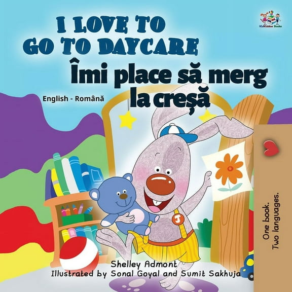 English Romanian Bilingual Collection I Love to Go to Daycare (English Romanian Bilingual Children's book), (Paperback)