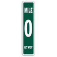 thumbnail image 1 of SignMission A-24-SS-MILE 0 KEY WEST 6 x 24 in. Mile 0 Key West Aluminum Street Sign, 1 of 4