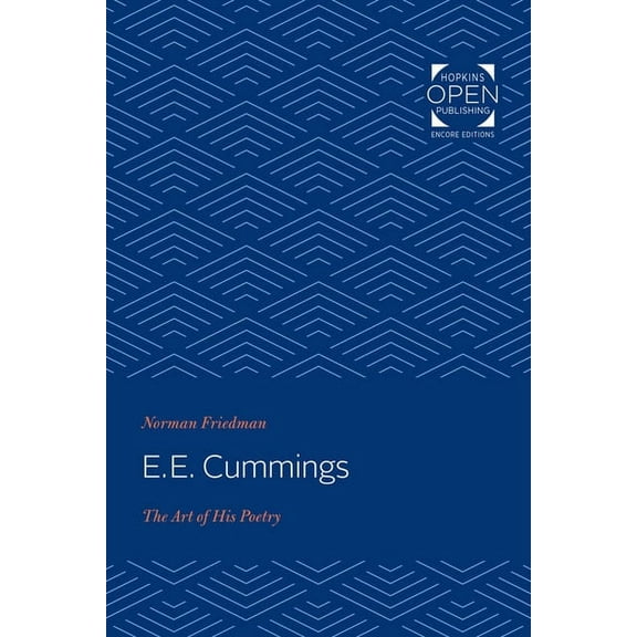 e. e. cummings: The Art of His Poetry, (Paperback)