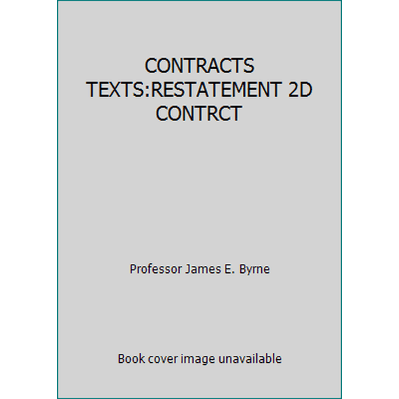 Pre-Owned CONTRACTS TEXTS:RESTATEMENT 2D CONTRCT (Paperback) 1888870648 9781888870640
