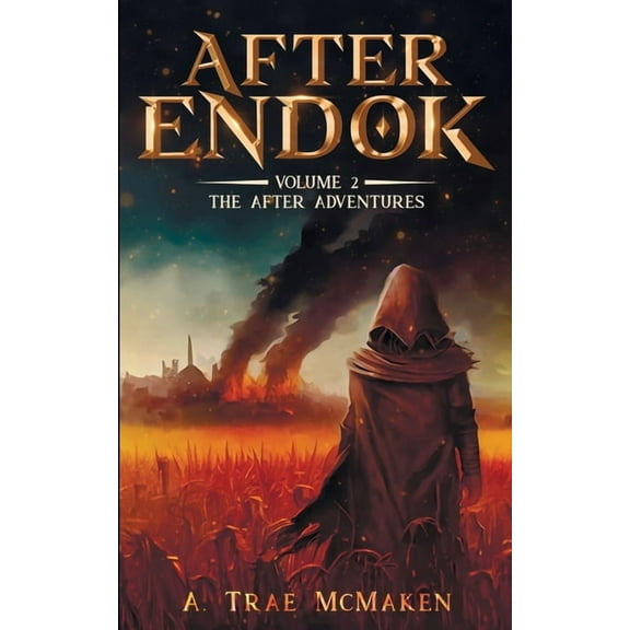 The After Adventures After Endok, Book 2, (Paperback)