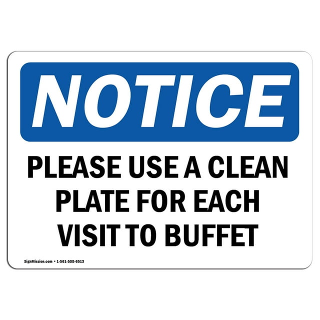 Panneau de Signalisation OSHA - Veuillez Utiliser une Plaque Propre pour Chaque Visite au Buffet Panneau en Plastique Rigide Protégez Votre Entreprise, Site de Travail, Entrepôt Fabriqué aux États-Unis, Plastique Rigide de 10 X 7 Po
