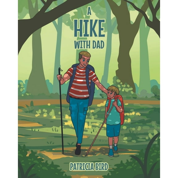 A Hike with Dad (Paperback)