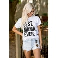 thumbnail image 4 of Best Mama Ever Mom Mommy Mothers Day Women's Plus Size Graphic Tee Brisco Brands 3X, 4 of 5