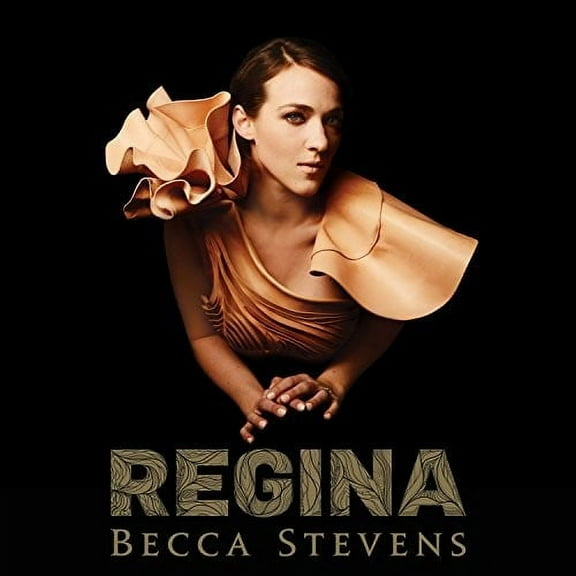 Becca Stevens - Regina - Music & Performance - CD
