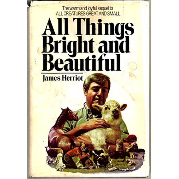 Pre-Owned All Things Bright and Beautiful (Hardcover) 0312020309 9780312020309