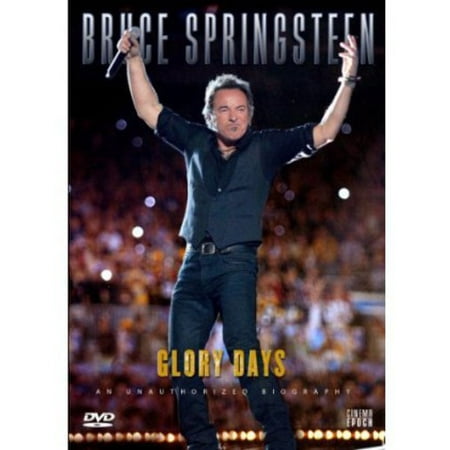 Bruce Springsteen: Glory Days (Best Bruce Springsteen Concerts)
