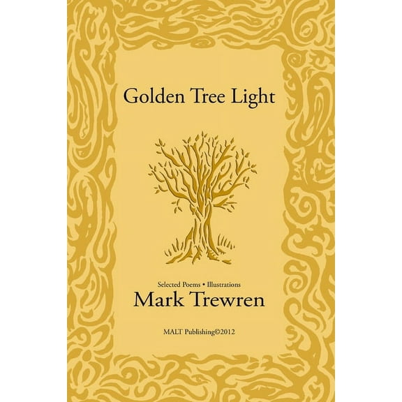 Golden Tree Light, (Paperback)