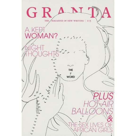 Granta: The F Word (Paperback) by John Freeman