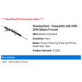 thumbnail image 2 of Steering Rack - Compatible with 2005 - 2008 Subaru Forester 2006 2007, 2 of 2