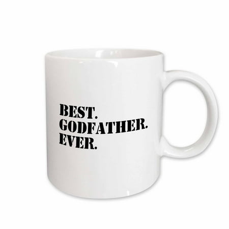 

3dRose Best Godfather Ever - Gifts for God fathers or Goddads - god dad - godparents - black text Ceramic Mug 11-ounce