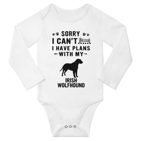 

Sorry I Can t I Have Plans With My Irish Wolfhound Baby Long Sleeve Jumpsuits (White 3-6 Months)