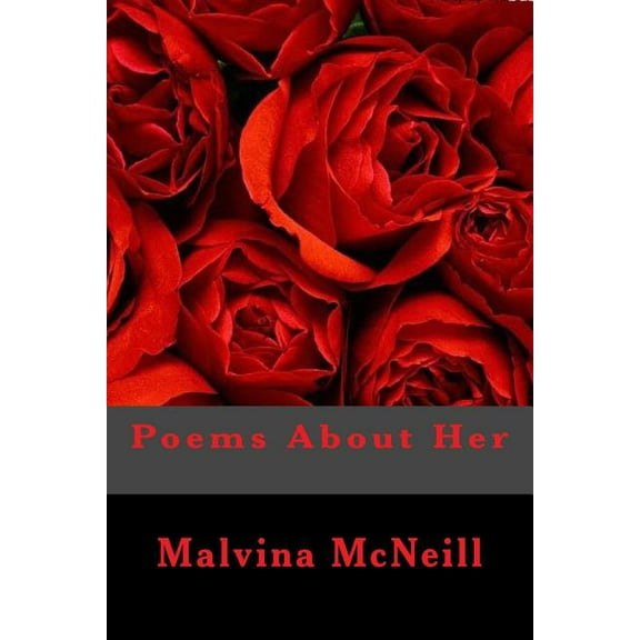 Poems about Her: Poems About Her (Paperback)