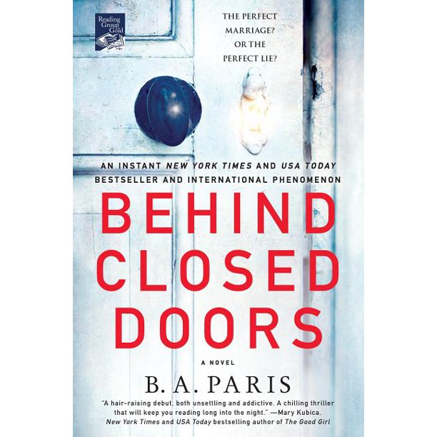 Behind Closed Doors A Novel