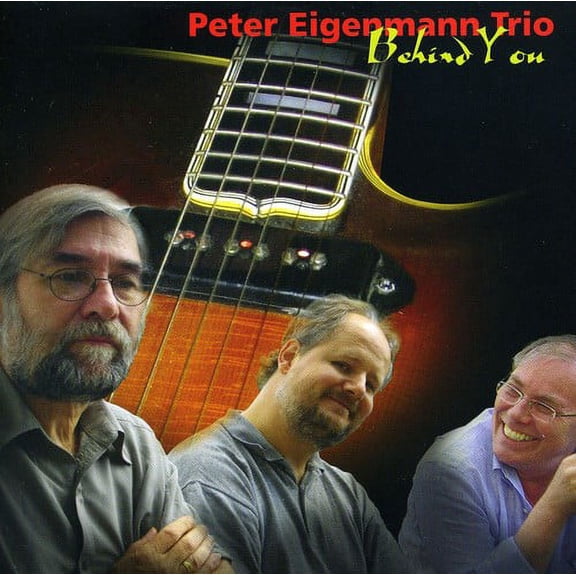 Peter Eigenmann - Behind You - Music & Performance - CD