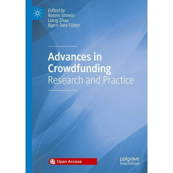 Advances in Crowdfunding: Research and Practice, (Paperback)