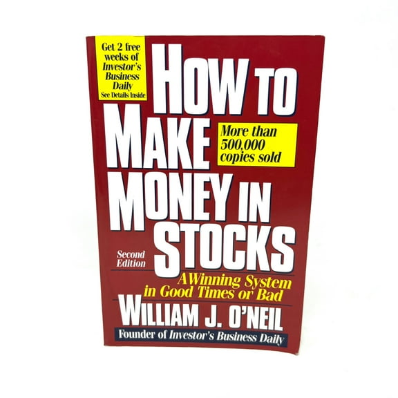 How To Make Money In Stocks Second Edition By William J O'Neil