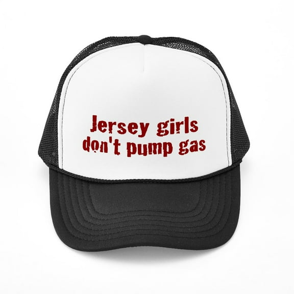 CafePress - Jersey Girls Don't Pump Gas (New) - Adjustable Unisex Printed Trucker Hat with Mesh Back