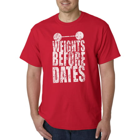 1028 - Unisex T-Shirt Weights Before Dates Gym (Protein Best Before Date)