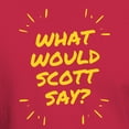 thumbnail image 3 of CafePress - What Would Scott Say T Shirt - Men's Classic Graphic Cotton T-Shirt, 3 of 4