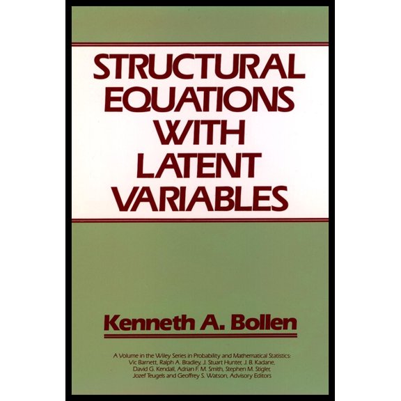Wiley Probability and Statistics Structural Equations with Latent Variables, Book 210, (Hardcover)