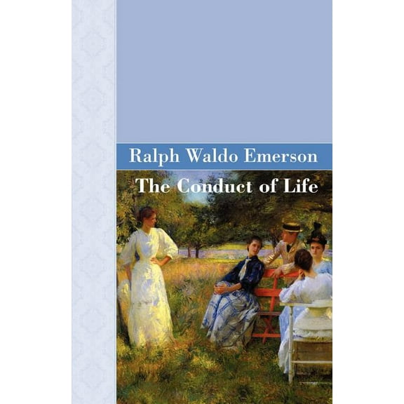 The Conduct Of Life, (Paperback)