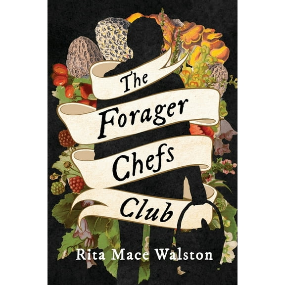 The Forager Chefs Club, (Paperback)