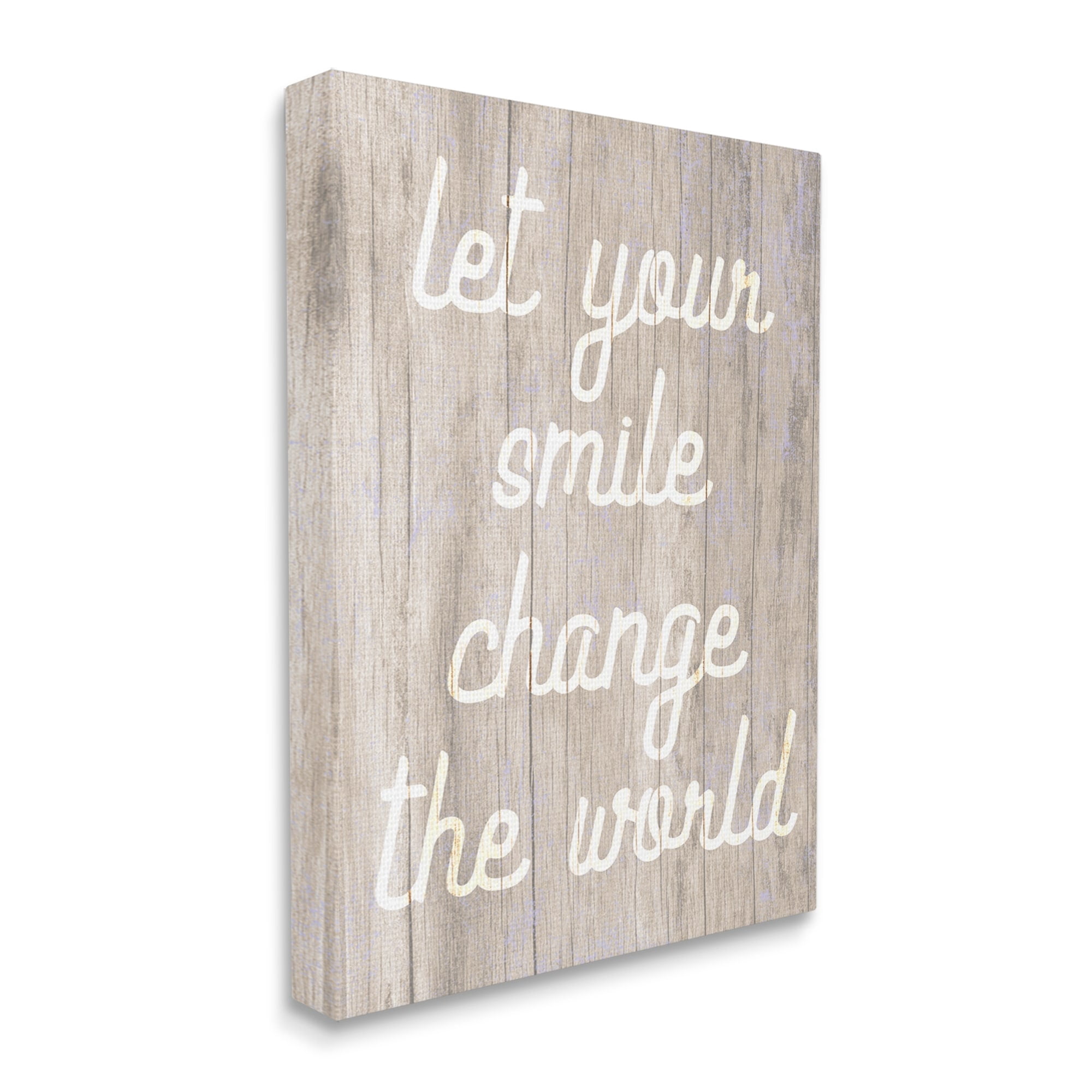 Stupell Let Your Smile Change The World Rustic Inspirational Painting Gallery Wrapped Canvas Print Wall Art