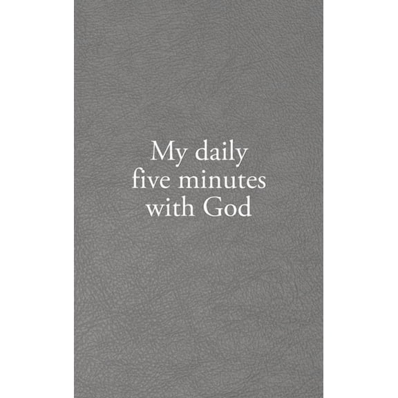 My daily five minutes with God, (Hardcover)