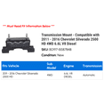 thumbnail image 2 of Transmission Mount - Compatible with 2011 - 2016 Chevy Silverado 2500 HD 4WD 6.6L V8 Diesel 2012 2013 2014 2015, 2 of 2