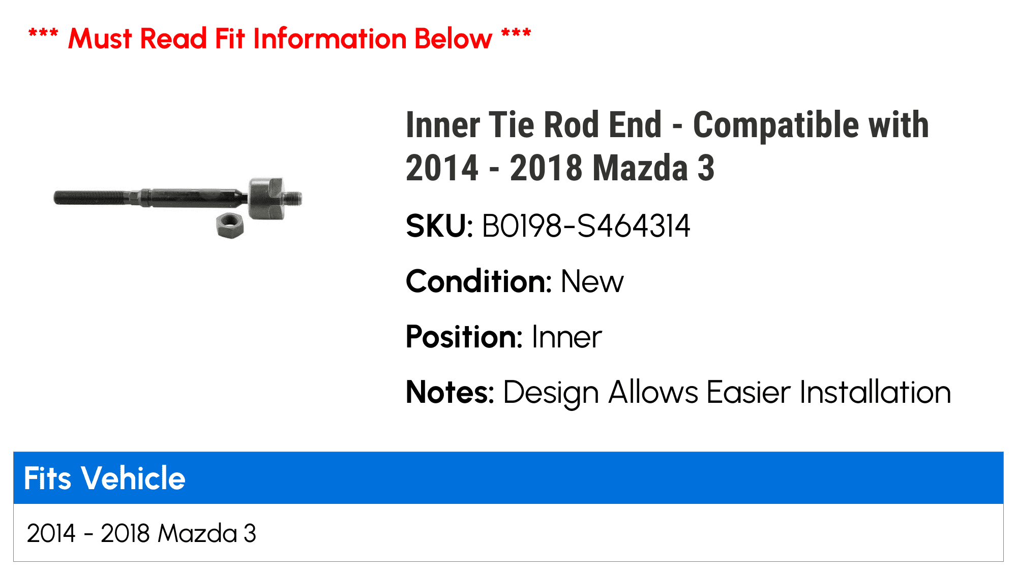 Inner Tie Rod End - Compatible with 2014 - 2018 Mazda 3 - Moog