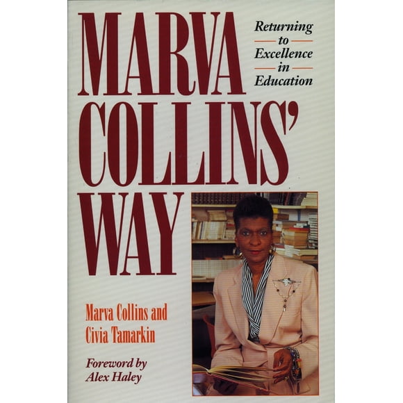 Pre-Owned Marva Collins' Way: Updated (Paperback) 0874775728 9780874775723
