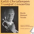 thumbnail image 2 of Haydn / Hummell / Neruda / Christensen / Svanberg - Ketil Christensen Trumpet Concertos - Music & Performance - CD, 2 of 2