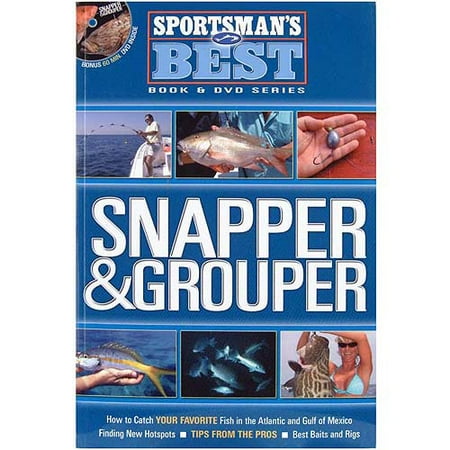 Sportsman S Best Snapper Amp Grouper Book Amp Dvd Combo